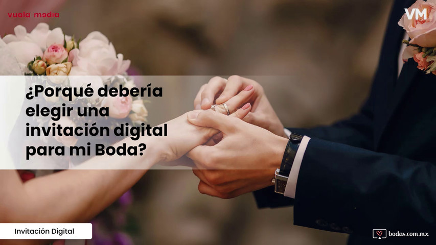 ¿Porqué sí una invitación digital?