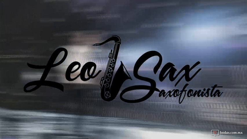 Leo Sax - Bodas y eventos Guadalajara 