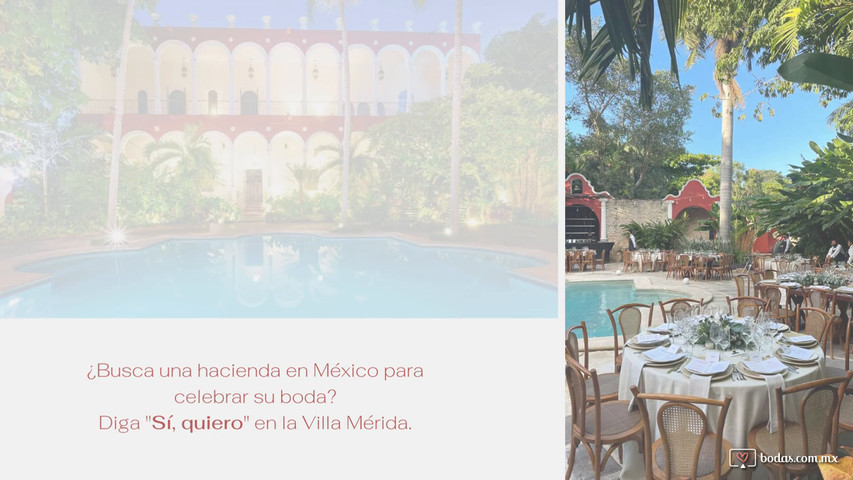 Bodas en Villa Merida